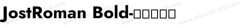 JostRoman Bold字体转换